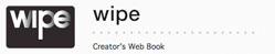 Creator's Web Book ' WIPE '