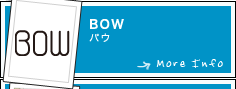 BOW