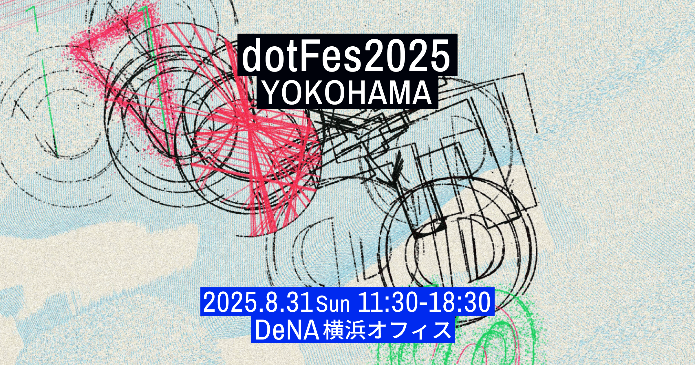dotFes 2024 TOKYO TSUKIJI
